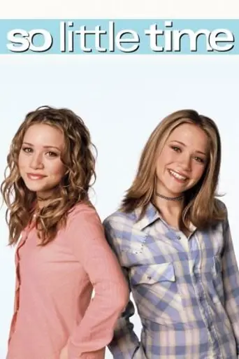 So Little Time (2001)