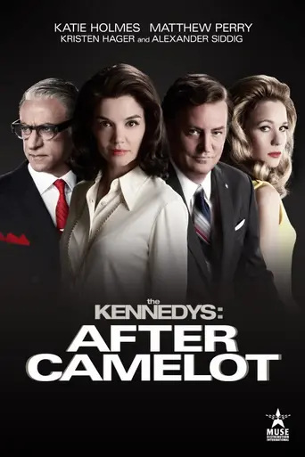 The Kennedys: After Camelot (2017)