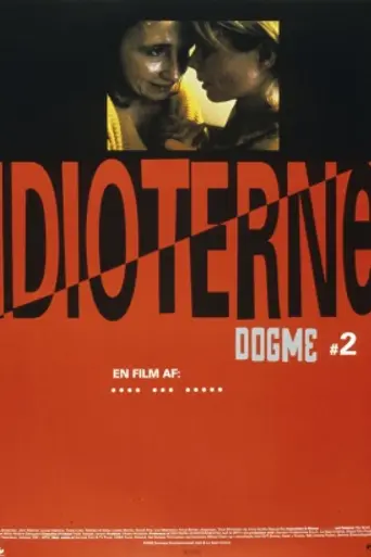 Идиоты (1998)