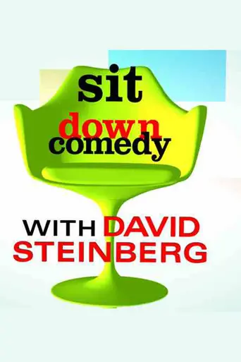 Sit Down Comedy with David Steinberg (2005)