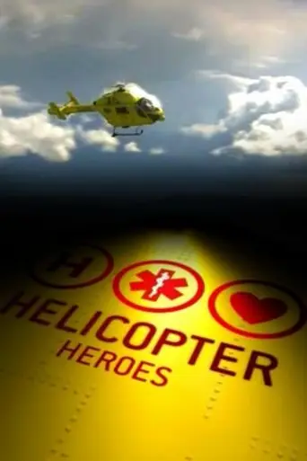Helicopter Heroes (2007)