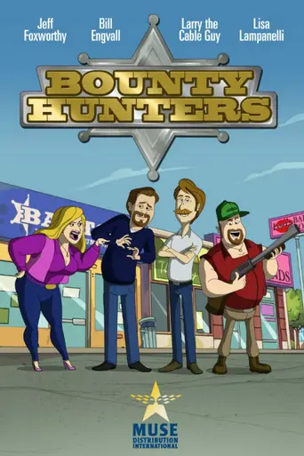 Bounty Hunters (2013)