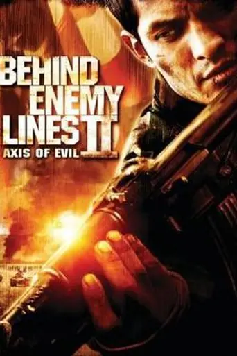 В тылу врага 2: Ось зла (2006)