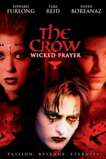 The Crow: Wicked Prayer (2005)