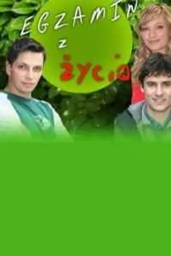 Egzamin z zycia (2005)