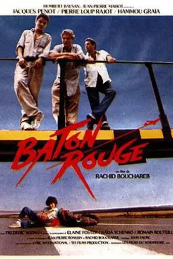 Bâton rouge (1985)