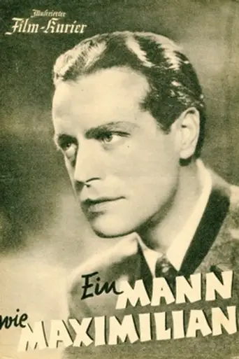 A Man Like Maximilian (1945)