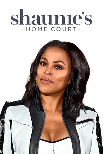 Shaunie's Home Court (2016)