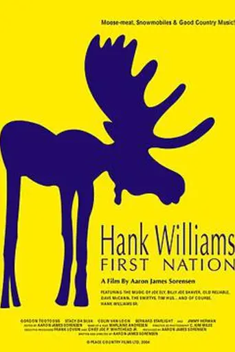 Hank Williams First Nation (2004)