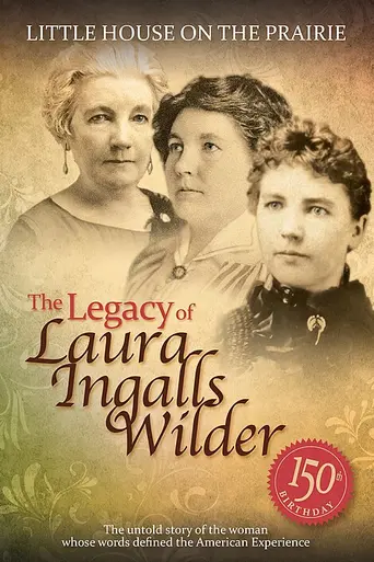 Little House on the Prairie: The Legacy of Laura Ingalls Wilder (2015)