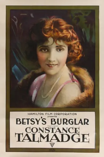 Betsy's Burglar (1917)
