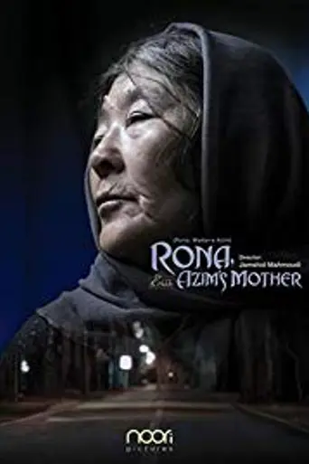 Rona, Azim's Mother (2018)