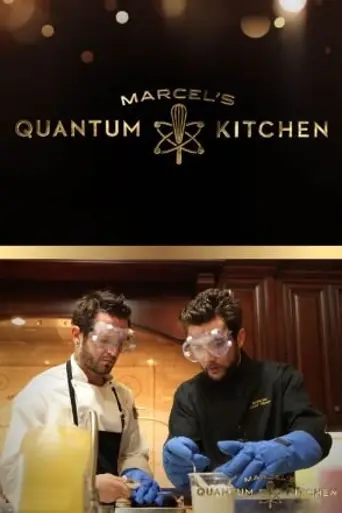 Marcel's Quantum Kitchen — 1 сезон