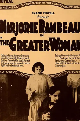 The Greater Woman (1917)