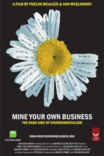 Mine Your Own Business (2006)