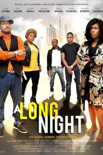A Long Night (2015)