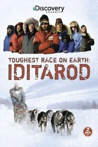 Iditarod: Toughest Race on Earth (2008)