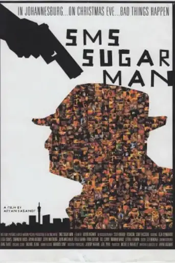 SMS Sugar Man (2006)