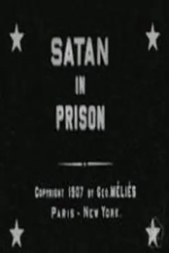 Satan in Prison (1907)
