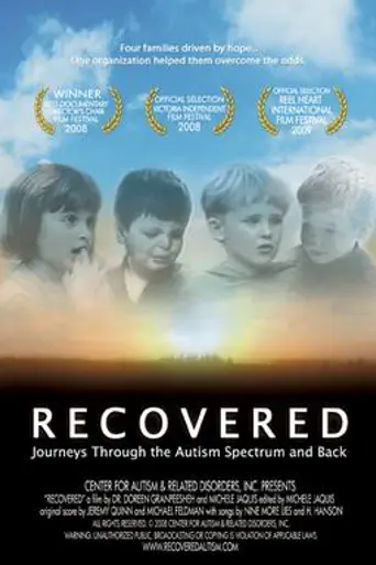 Recovered: Journeys Through the Autism Spectrum and Back (2008)
