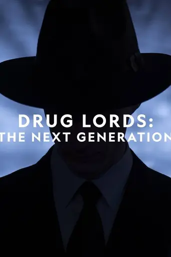 Drug Lords: The Next Generation (2020)