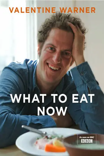 What to Eat Now (2008)