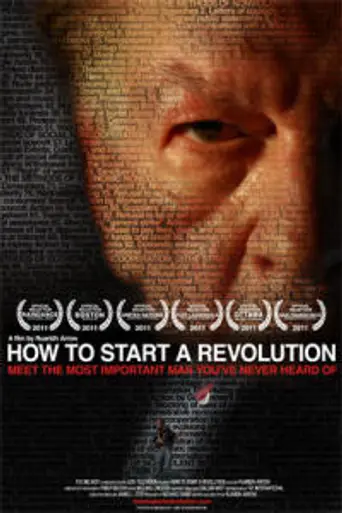 How to Start a Revolution (2011)