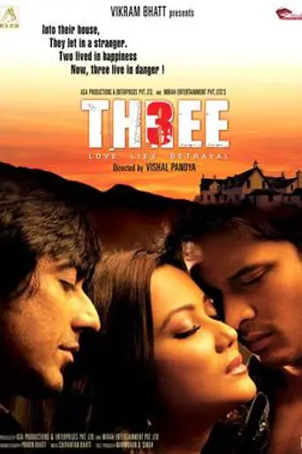 Three: Love Lies Betrayal (2009)