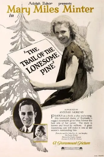 The Trail of the Lonesome Pine (1923)