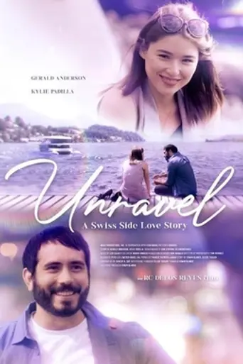 Unravel: A Swiss Side Love Story (2023)