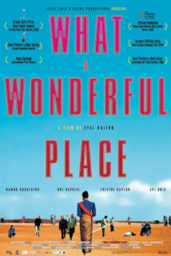 What a Wonderful Place (2005)