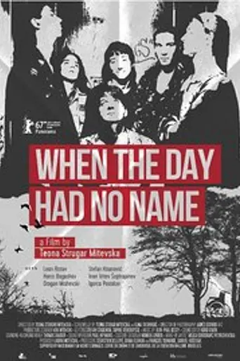 When the Day Had No Name (2017)