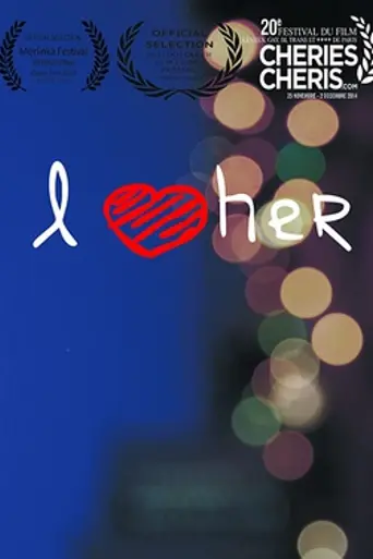 I Love Her (2013)