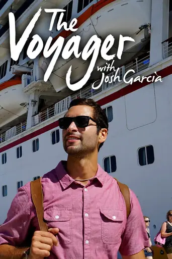 The Voyager with Josh Garcia (2016)