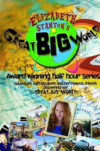 Elizabeth Stanton's Great Big World (2011)