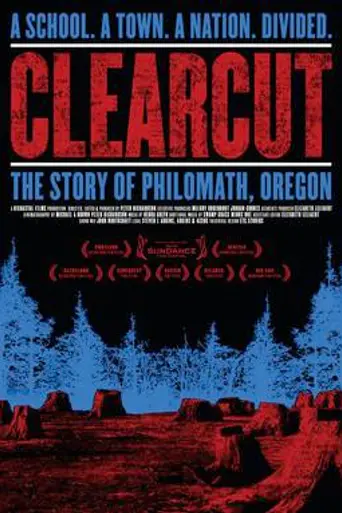 Clear Cut: The Story of Philomath, Oregon (2006)