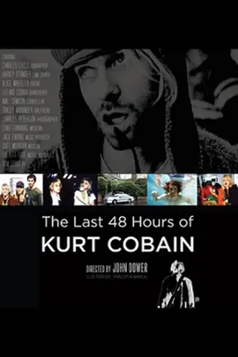 The Last 48 Hours of Kurt Cobain