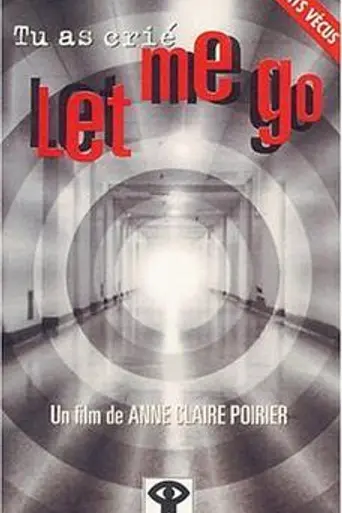 Tu as crié: Let me go (1997)