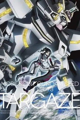 Mobile Suit Gundam SEED C.E. 73: Stargazer (2006)