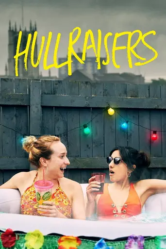 Hullraisers (2022)