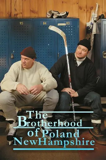 The Brotherhood of Poland, New Hampshire (2003)