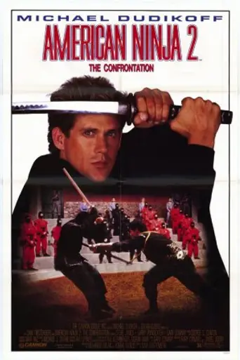 American Ninja 2: The Confrontation (1987)