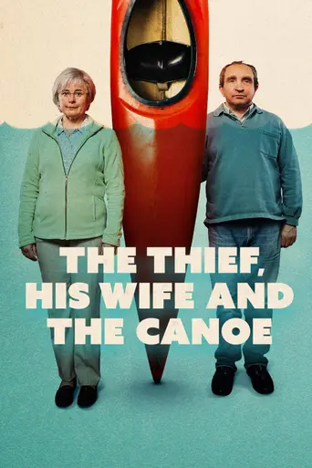 The Thief, His Wife and the Canoe (2022)