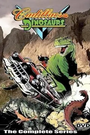 Cadillacs y dinosaurios (serie animada) (1993)