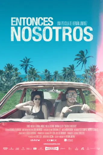 Entonces nosotros (2016)