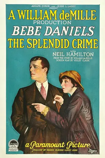 The Splendid Crime (1925)