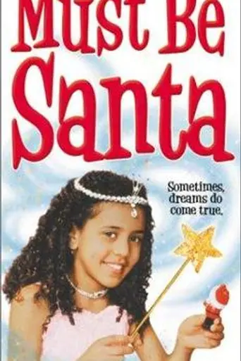 Must Be Santa (1999)