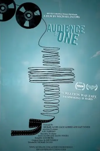 Audience of One (2007)