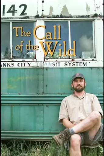 The Call of the Wild (2007)