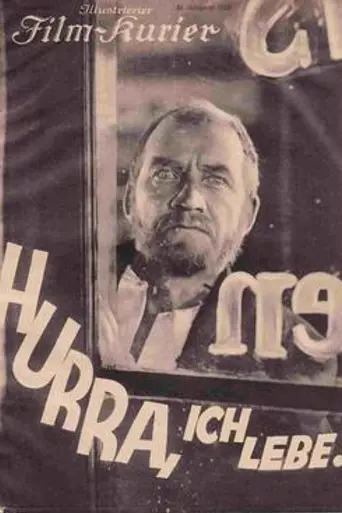 Hurrah! I Live! (1928)